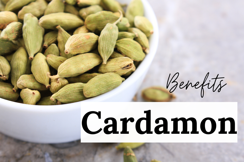 The Remarkable Benefits of Cardamom